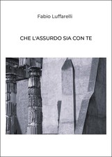 Libri fabio luffarelli usato  Italia