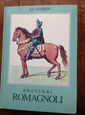 Proverbi romagnoli usato  Sogliano al Rubicone
