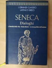 Seneca dialoghi fabbri usato  Foligno