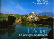 Adige fiume alpino usato  Italia