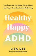 Healthy happy adhd for sale  Feasterville Trevose