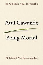 Usado, Being Mortal: Medicine and What Matters in the End by Gawande, Atul comprar usado  Enviando para Brazil