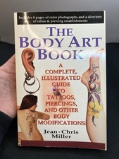 The Body Art Book A Complete, Illustrated Guide to Tattoos, Piercings, and segunda mano  Embacar hacia Mexico