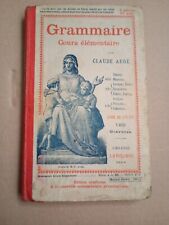 Livre grammaire 1917 d'occasion  Nancy-