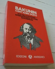 Bakunin cent anni usato  Zermeghedo