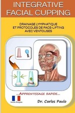 Integrative facial cupping d'occasion  Expédié en Belgium