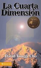 La cuarta dimensión by Cho, David Yonggi comprar usado  Enviando para Brazil