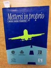 Mettersi proprio ecco usato  Italia