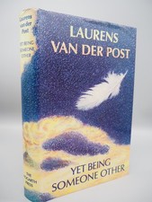 Yet Being Someone Other, Laurens van der Post, 1972 Signed 1st Ed. Hogarth Press segunda mano  Embacar hacia Mexico