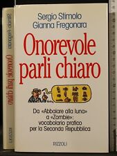 Onorevole parli chiaro. usato  Ariccia