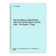 Knallbunte bastelbuch 100 gebraucht kaufen  Aarbergen