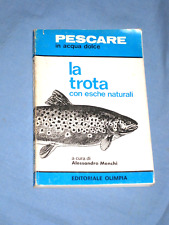 Trota con esche usato  Sustinente