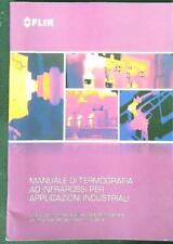 Manuale termografia infrarossi usato  Italia