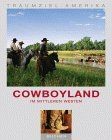 Traumziel amerika cowboyland gebraucht kaufen  Berlin
