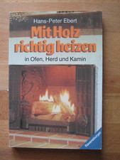 Holz richtig heizen gebraucht kaufen  Alpirsbach