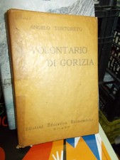 Volontario gorizia. racconto usato  Pordenone