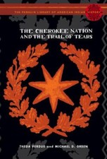 The Cherokee Nation and the Trail of Tears by Perdue, Theda; Green, Michael comprar usado  Enviando para Brazil