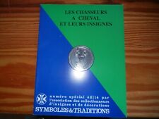 Chasseurs cheval insignes d'occasion  Poussan