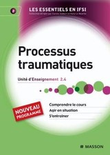 Processus traumatiques 2.4 d'occasion Processus traumatiques 2.4 d'occasion  France