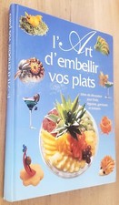 Art embellir plats d'occasion  Avignon