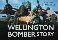Wellington bomber story for sale  STOCKPORT