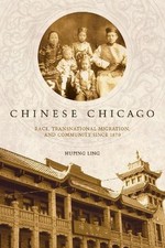 Chicago chinesa: raça, migração transnacional e comunidade desde 1870 por Hupi comprar usado  Enviando para Brazil