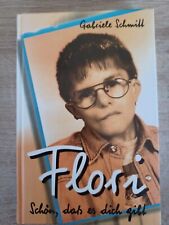 Flori schön dass gebraucht kaufen  Kirchheimbolanden