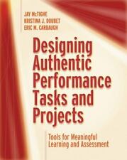 Designing Authentic Performance Tasks and Projects : Tools for Meaningful... segunda mano  Embacar hacia Argentina