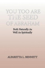 You Too Are The Seed of Abraham: Both Naturally As Well As Spiritually by Alfare, usado comprar usado  Enviando para Brazil