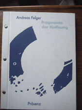 Fragmente hoffnung aufwühlend gebraucht kaufen  Tübingen
