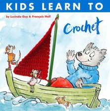 Kids learn crochet d'occasion  Expédié en Belgium