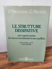 Strutture dissipative prigogin usato  Italia