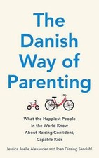 Danish way parenting for sale  Montgomery