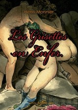 Henry monnier grisettes d'occasion Henry monnier grisettes d'occasion  Melun
