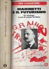 Marinetti futurismo. luciano usato  Italia