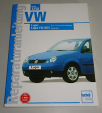 Reparaturanleitung lupo 6 gebraucht kaufen  Jever