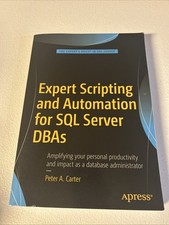 Usado, Expert Scripting Automation SQL Server Dbas Peter Carter 2016 comprar usado Usado, Expert Scripting Automation SQL Server Dbas Peter Carter 2016 comprar usado  Enviando para Brazil