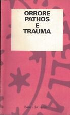 Orrore. pathos trauma usato  Italia