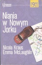 Używany, Nicola Kraus Emma McLaughlin NIANIA W NOWYM JORKU na sprzedaż  PL