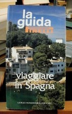 Viaggiare spagna guida usato  Roma