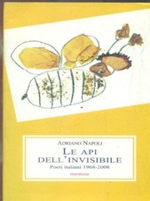 Api dell invisibile. usato  Italia