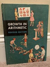 1956 LIBRO DE TEXTO DE MATEMÁTICAS MATEMÁTICAS DE COLECCIÓN CRECIMIENTO EN ARITMÉTICA segunda mano  Embacar hacia Argentina