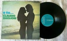 Claudio Baglioni - E Tu... - Vinyl, LP, RE, 33RPM - TPL1-1067 - Italy, 1974, usato usato  Italia