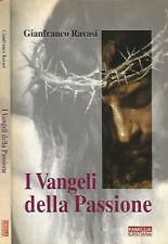 Vangeli della passione. usato  Italia