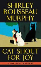 Cat Shout for Joy por Murphy, Shirley Rousseau, usado comprar usado  Enviando para Brazil