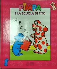 Pimpa scuola tito usato  Italia