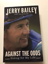 Jerry Bailey Against The Odds-Riding For My Life-Cigar-Breeders Cup-Skip Away, used for sale  Shipping to South Africa