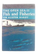 The Open Sea: Part II Fish and Fisheries (Sir Alister Hardy - 1959) (ID:52075), usado comprar usado  Enviando para Brazil
