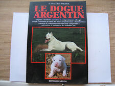Dogue argentin éditions d'occasion  Montfermeil