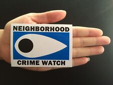 sign crime watch neighborhood for sale  Houston
